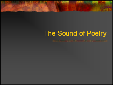 The Sound of Poetry