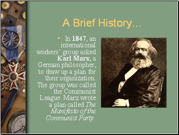 A Brief History