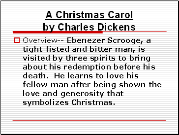 A Christmas Carol by Charles Dickens