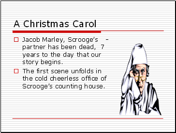 A Christmas Carol