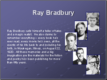 Ray Bradbury