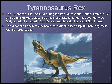 Tyrannosaurus Rex