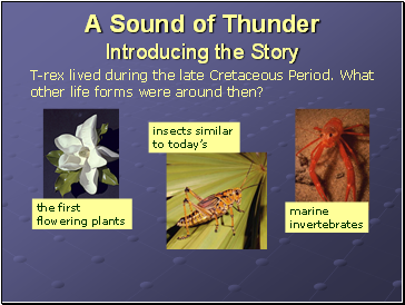 A Sound of Thunder Introducing the Story