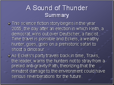 A Sound of Thunder Summary