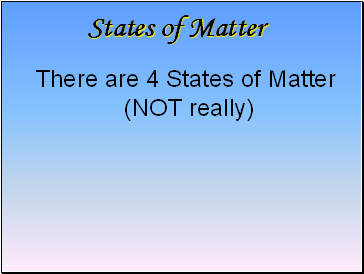 States of Matter