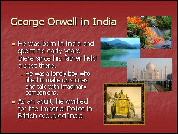 George Orwell in India