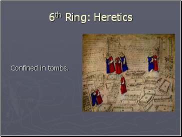 6th Ring: Heretics