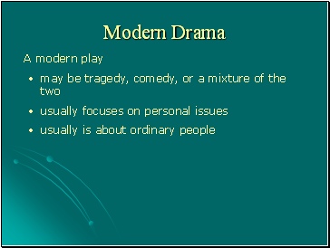 Modern Drama