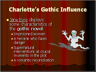 Charlotte’s Gothic Influence