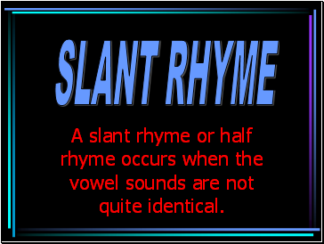 Slant rhyme