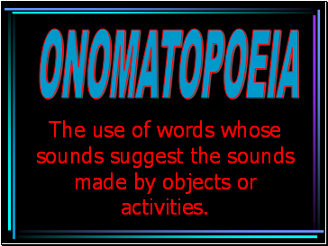 Onomatopoeia