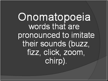 Onomatopoeia