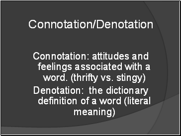 Connotation/Denotation