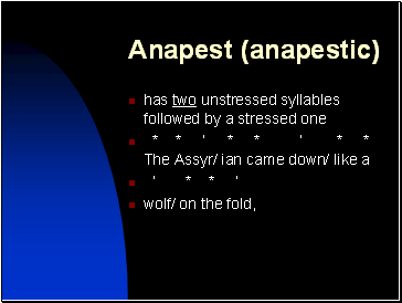 Anapest (anapestic)