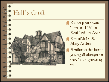Hall’s Croft