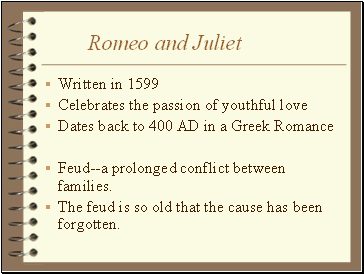 Romeo and Juliet