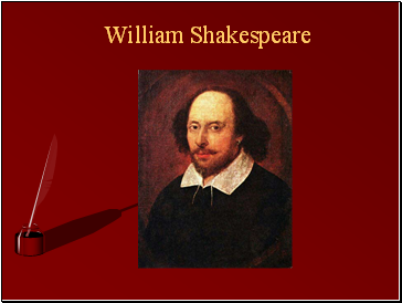 William Shakespeare