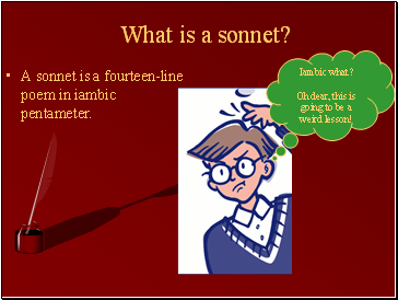 What is a sonnet?