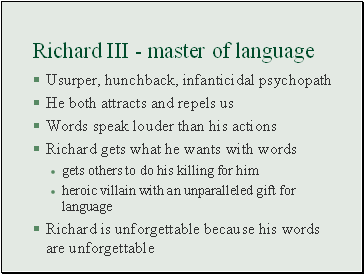 Richard III - master of language