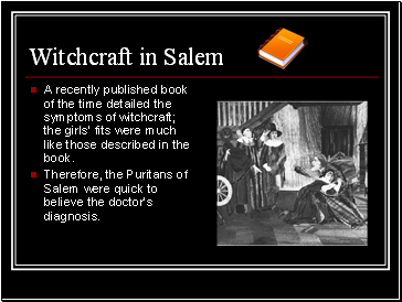 Witchcraft in Salem