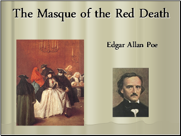 The Masque of the Red Death