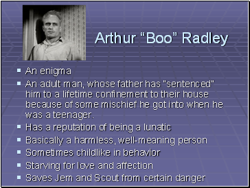 Arthur Boo Radley