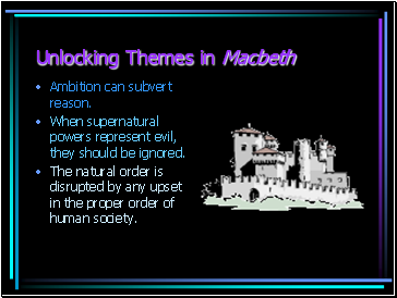 Unlocking Themes in Macbeth