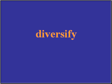 diversify