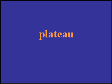 plateau