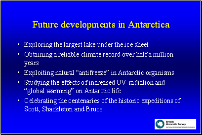 Future developments in Antarctica