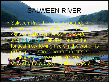 SALWEEN RIVER