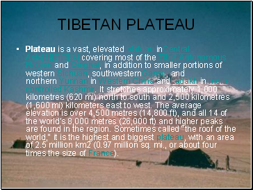 TIBETAN PLATEAU