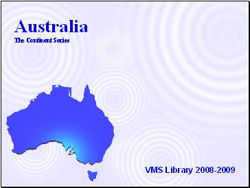 Australia The Continent Series