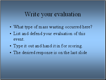 Write your evaluation