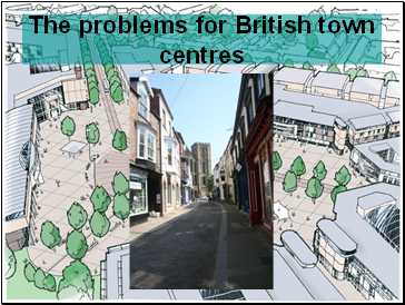 The problems for British town centres