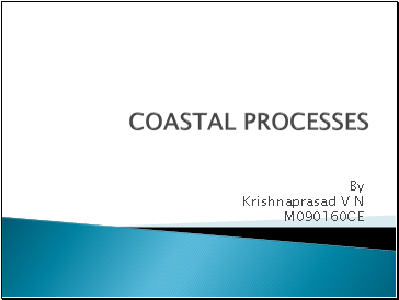 COASTAL PROCESSES