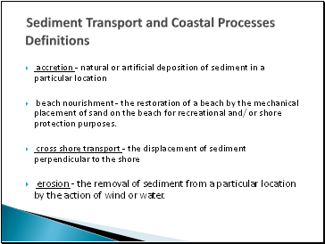 Sediment Transport and Coastal Processes Definitions