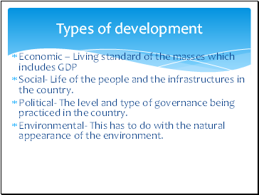 Types of development