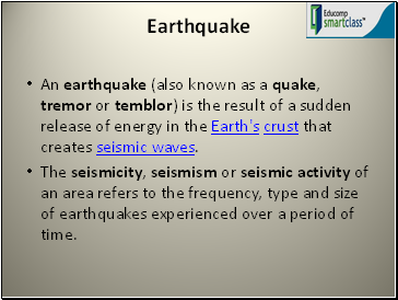 Earthquake