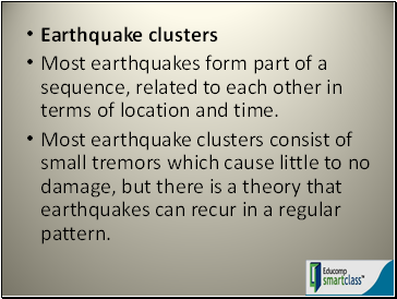 Earthquake clusters