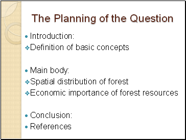 The Planning of the Question