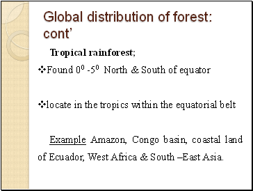 Global distribution of forest: cont