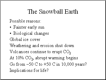 The Snowball Earth