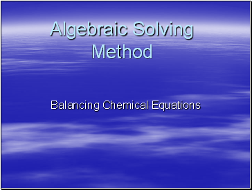 Algebraic Solving Method