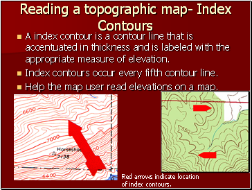 Reading a topographic map- Index Contours