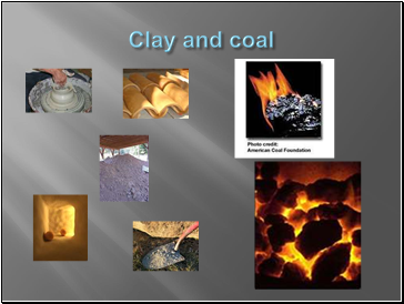Clay and coal