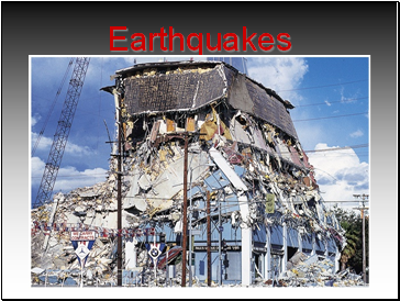 Earthquakes