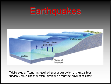 Earthquakes