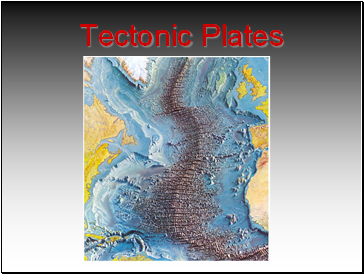 Tectonic Plates