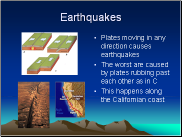 Earthquakes